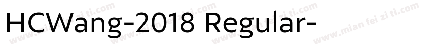 HCWang-2018 Regular字体转换
